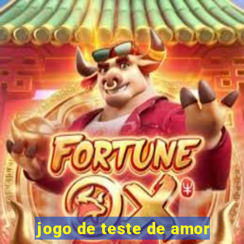 jogo de teste de amor